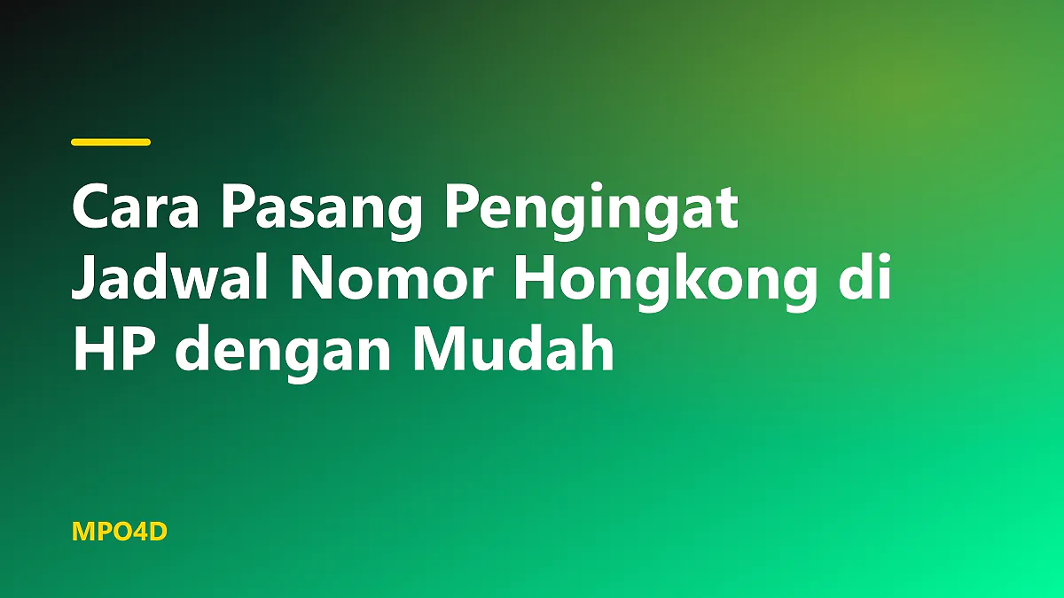 Ilustrasi cara pasang pengingat jadwal nomor hongkong di hp menggunakan aplikasi kalender.