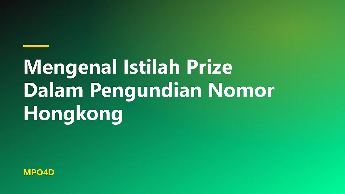 Ilustrasi papan hasil pengundian nomor dengan istilah prize untuk pemula